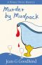 [Honey Driver Mystery 06] • Murder by Mudpack